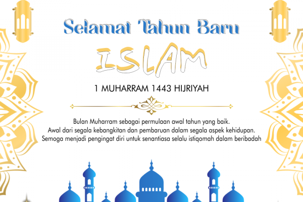 Selamat Tahun Baru Islam 1 Muharram 1443 H