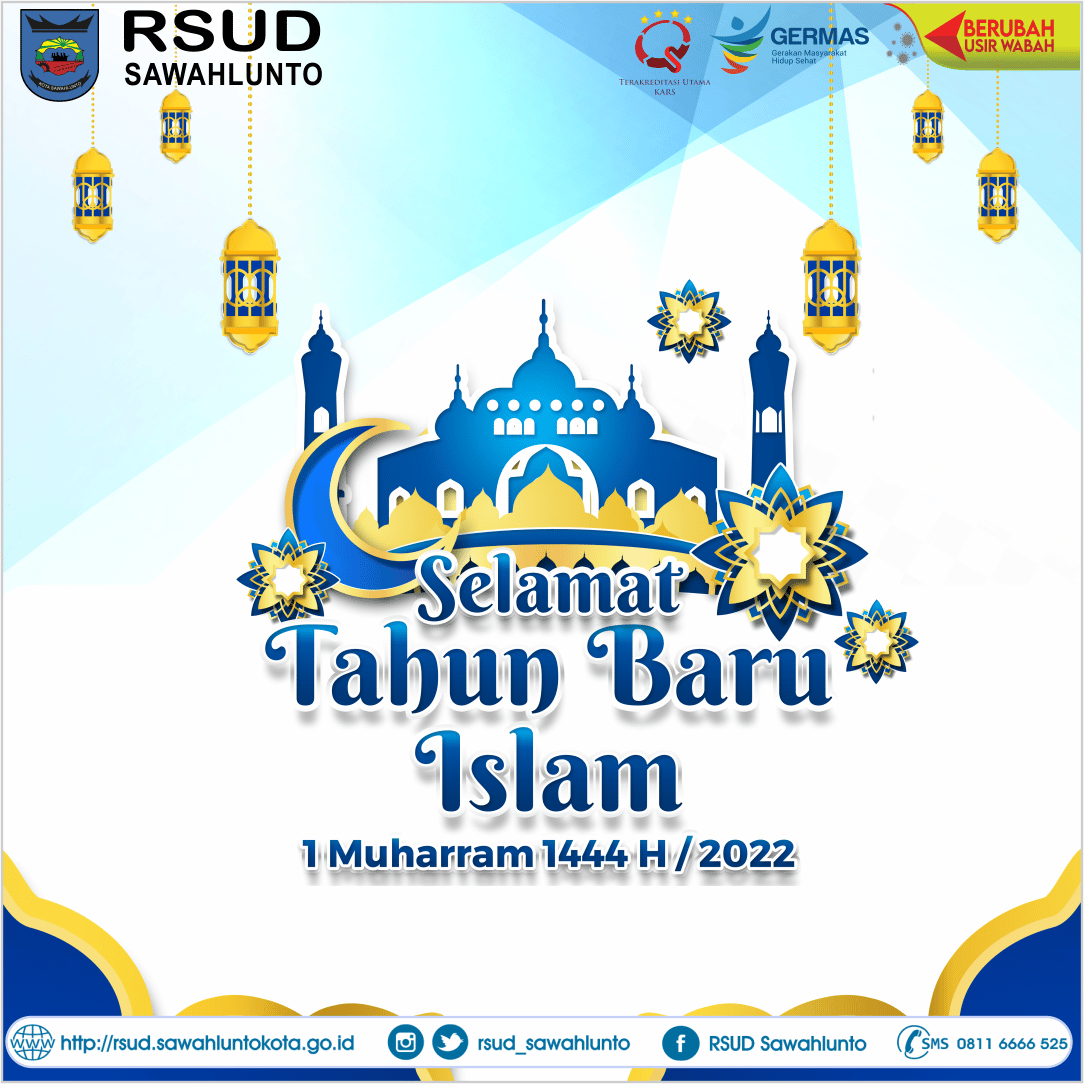 Selamat Tahun Baru Islam 1 Muharram 1444 Hijriyah