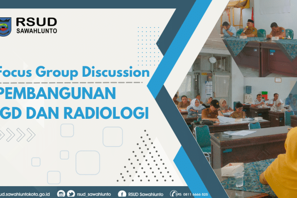 Focus Group Discussion Pembangunan IGD dan Radiologi