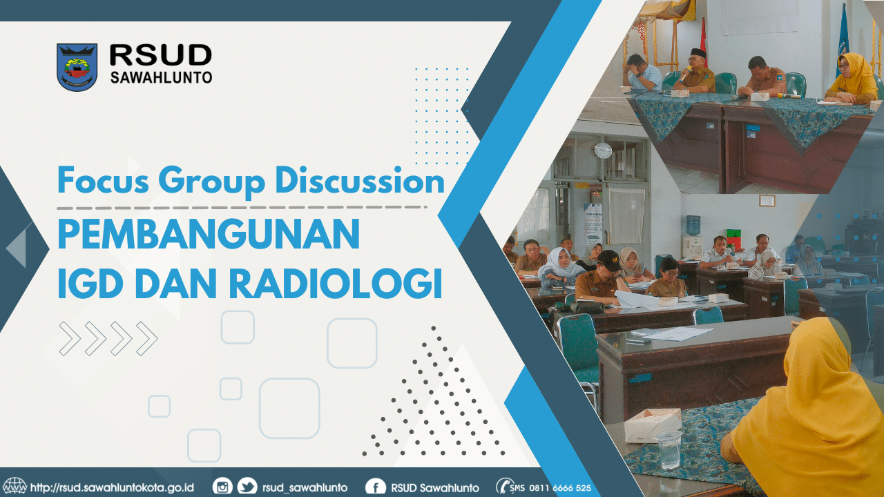 Focus Group Discussion Pembangunan IGD dan Radiologi