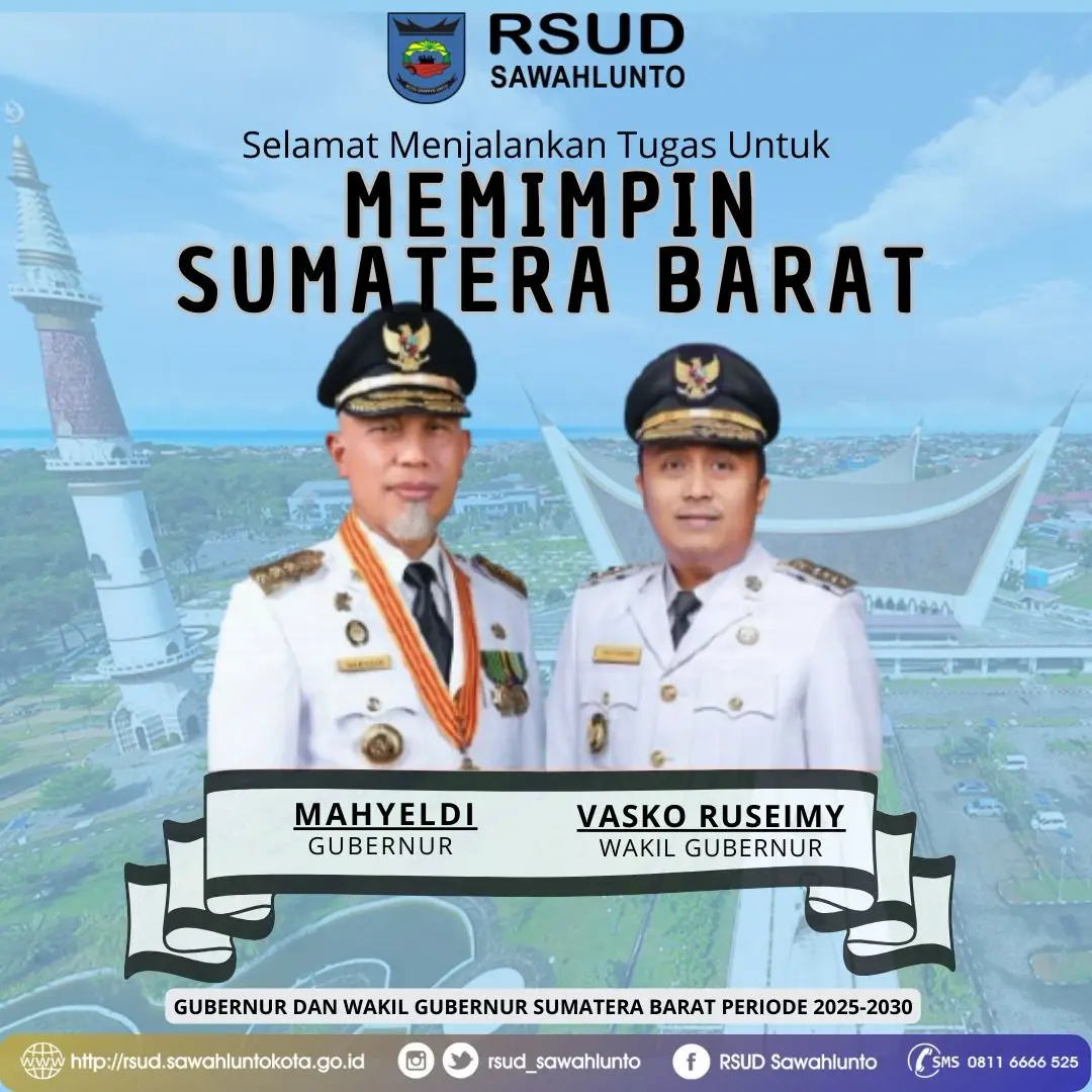 Selamat dan Sukses Atas Pelantikan Gubernur dan Wakil Gubernur Sumatera Barat