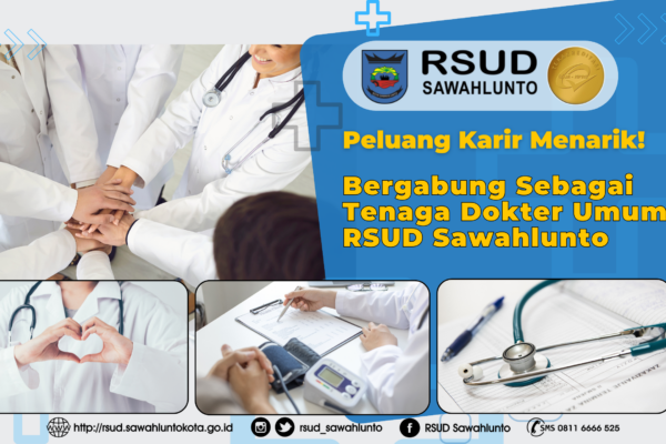 PENERIMAAN TENAGA DOKTER UMUM RSUD SAWAHLUNTO TAHUN 2025
